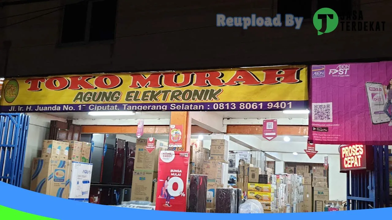 Gambar Toko Murah Agung Elektronik di Kota Tangerang Selatan, Banten ke 4