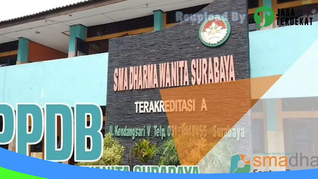 Gambar SMA Dharma Wanita Surabaya – Kota Surabaya, Jawa Timur ke 1