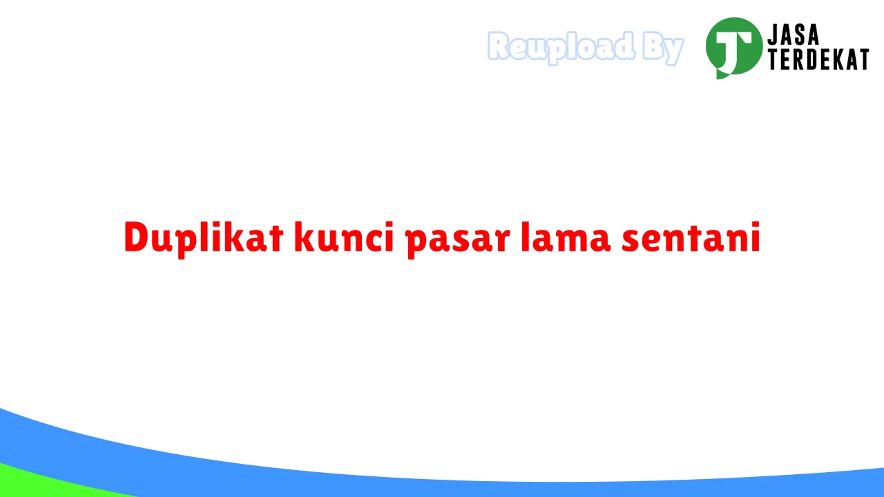 Duplikat kunci pasar lama sentani
