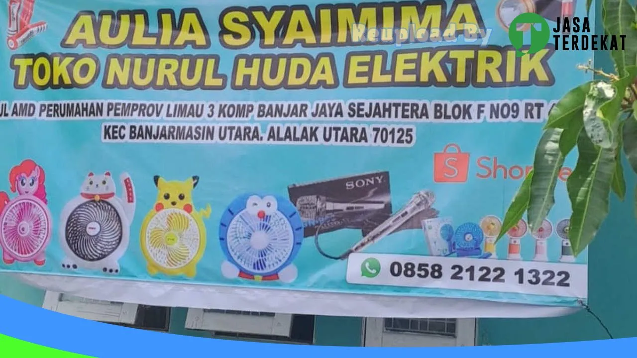 Gambar Toko Nurul Huda Elektronik di Kota Banjarmasin, Kalimantan Selatan ke 5
