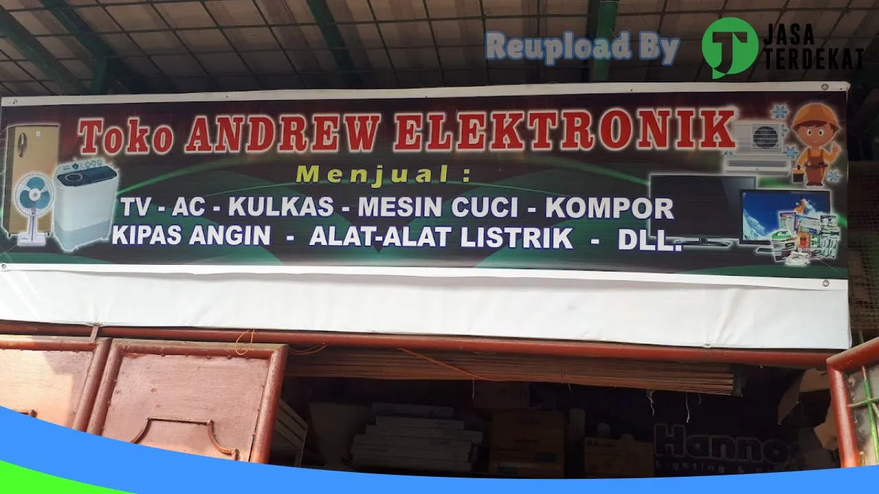 Gambar Toko Andrew Elektronik di Deli Serdang, Sumatera Utara ke 1