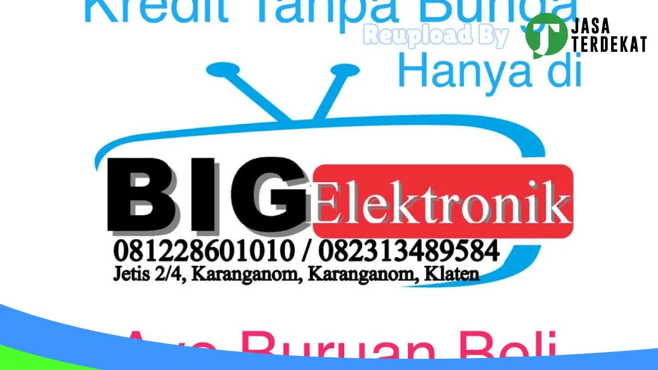 Gambar Big elektronik di Klaten, Jawa Tengah ke 1