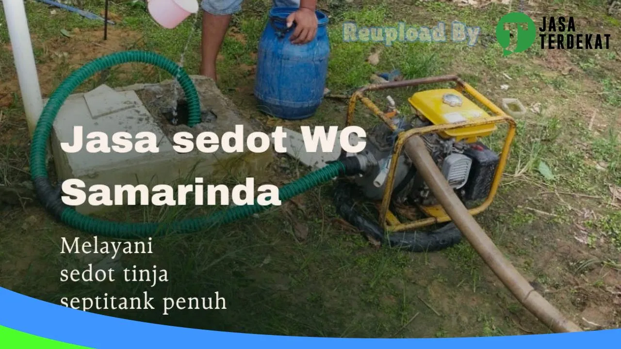 Gambar SEDOT WC SAMARINDA di Kutai Kartanegara, Kalimantan Timur ke 4