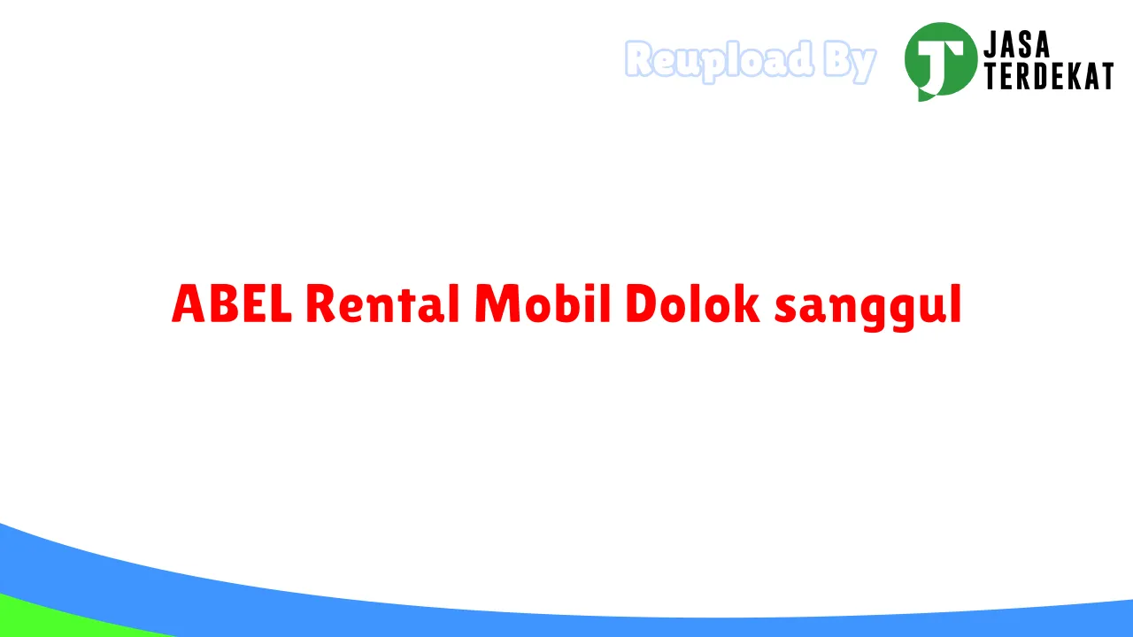 ABEL Rental Mobil Dolok sanggul