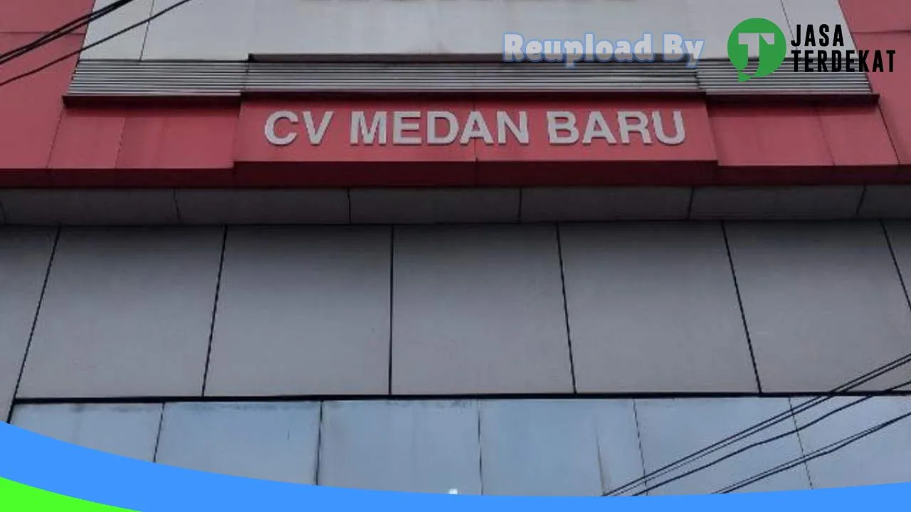 Gambar CV MEDAN BARU di Medan, Sumatera Utara ke 1