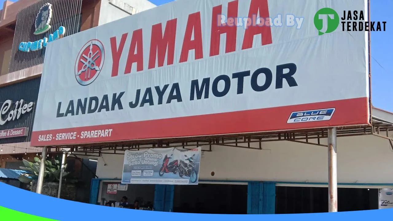 Gambar Dealer Yamaha Landak Jaya Motor di Landak, Kalimantan Barat ke 2