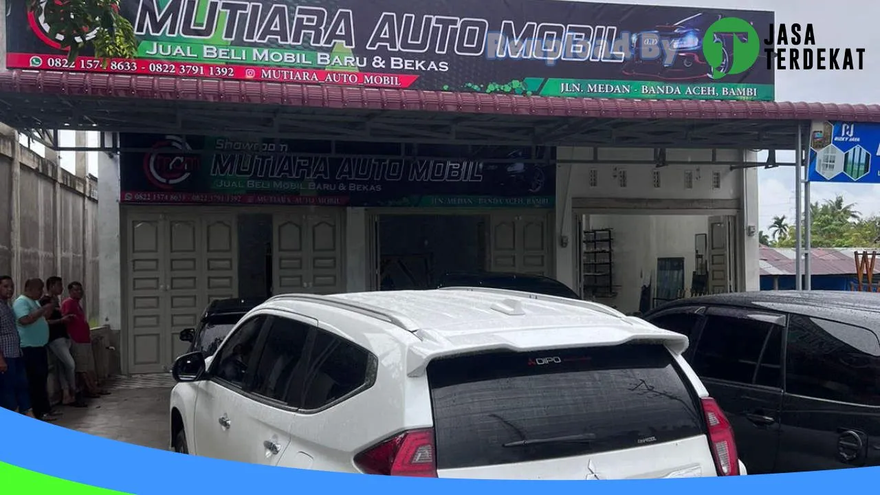 Gambar SHOWROOM MUTIARA AUTO MOBIL di Aceh Jaya, Aceh ke 1