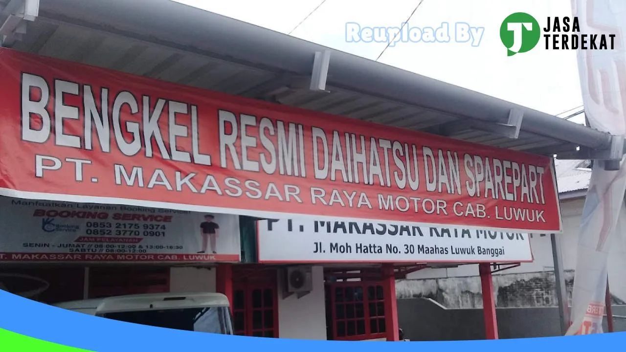 Gambar PT. Makassar Raya Motor Cab. LUWUK di Banggai Laut, Sulawesi Tengah ke 1