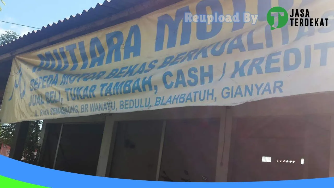 Gambar Mutiara Motor di Gianyar, Bali ke 1