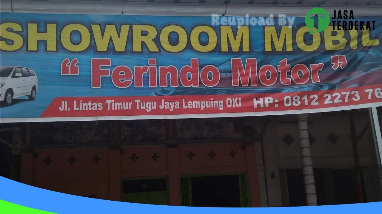 Gambar Showroom Mobil Ferindo di Ogan Komering Ilir, Sumatera Selatan ke 2