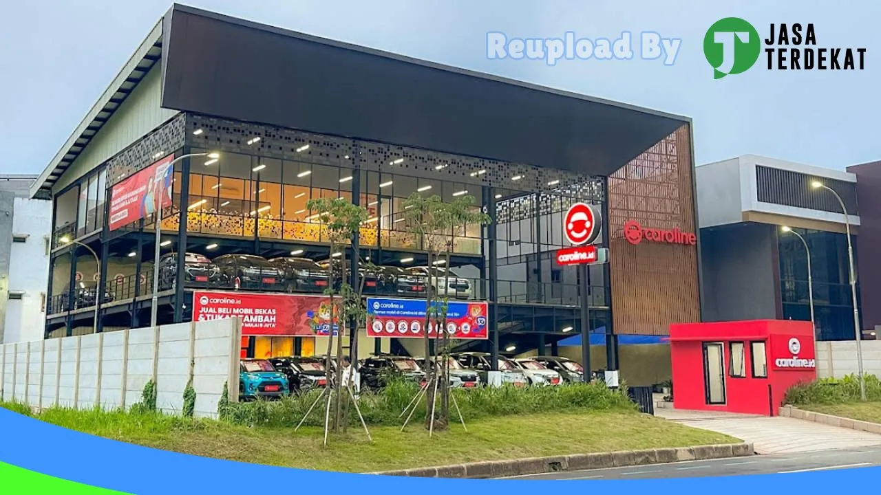Gambar Caroline Serpong – Showroom Mobil Bekas Tangerang Terpercaya di Kepulauan Seribu, DKI Jakarta ke 2