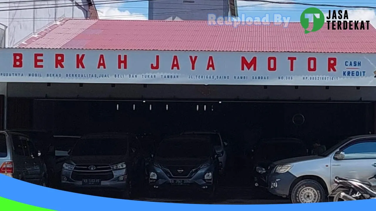 Gambar BERKAH JAYA MOTOR di Sambas, Kalimantan Barat ke 1