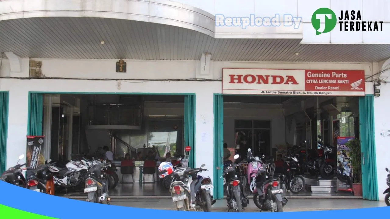 Gambar Honda Citra Lencana Sakti Bangko & AHASS 03538 di Merangin, Jambi ke 1