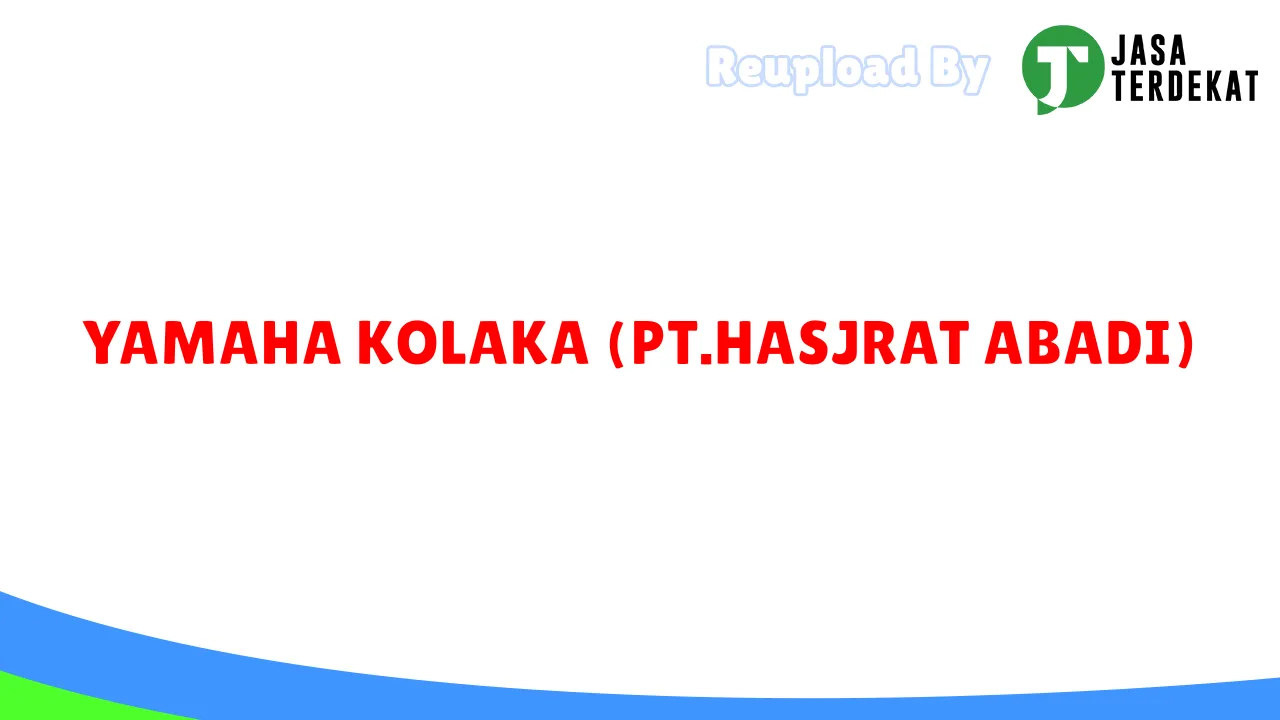 YAMAHA KOLAKA (PT.HASJRAT ABADI)